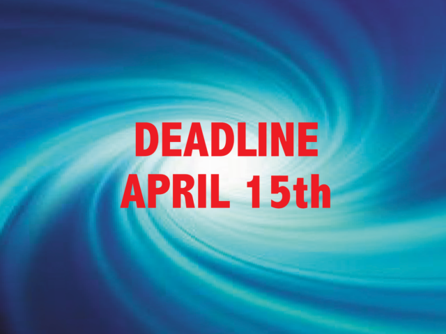 Deadline April 15th. Hurry!